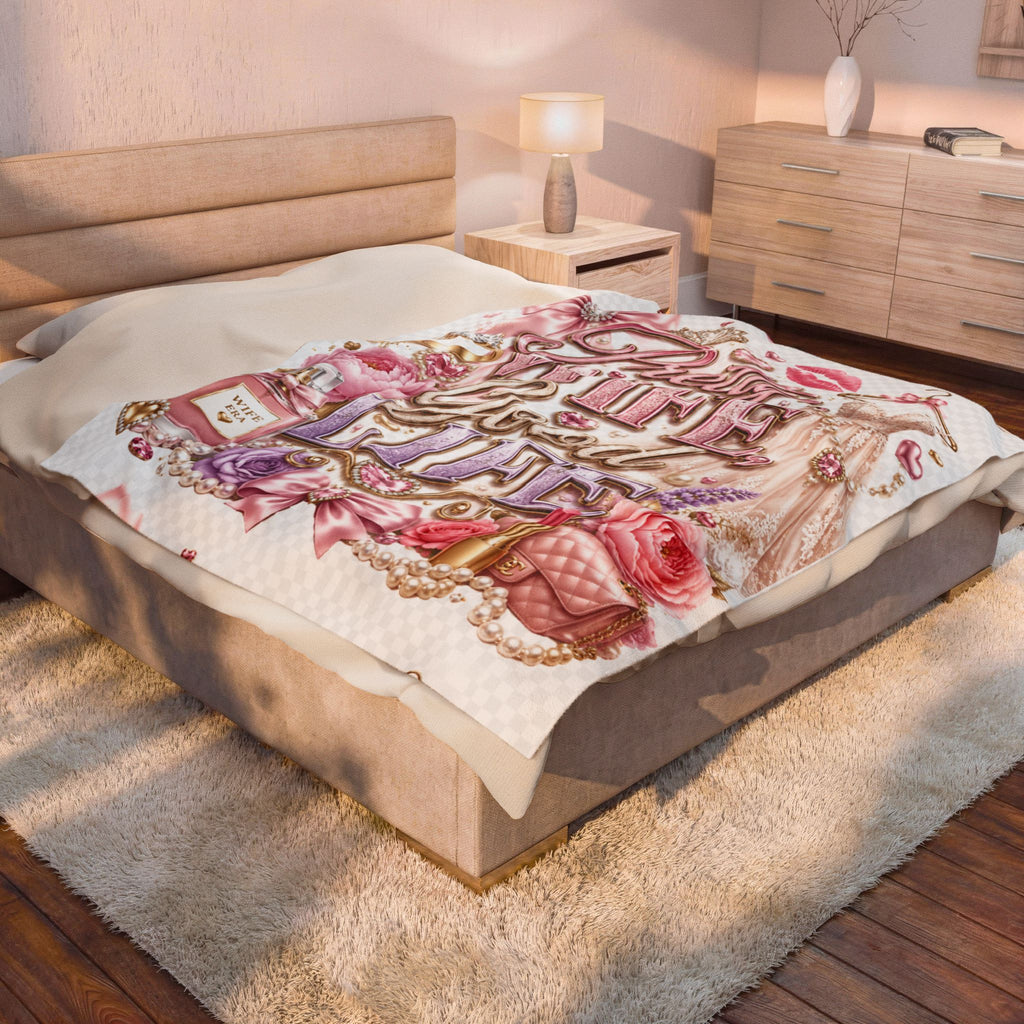 Velveteen Plush Blanket – "Pretty Wife Good Life" Pink Glam Cozy Throw