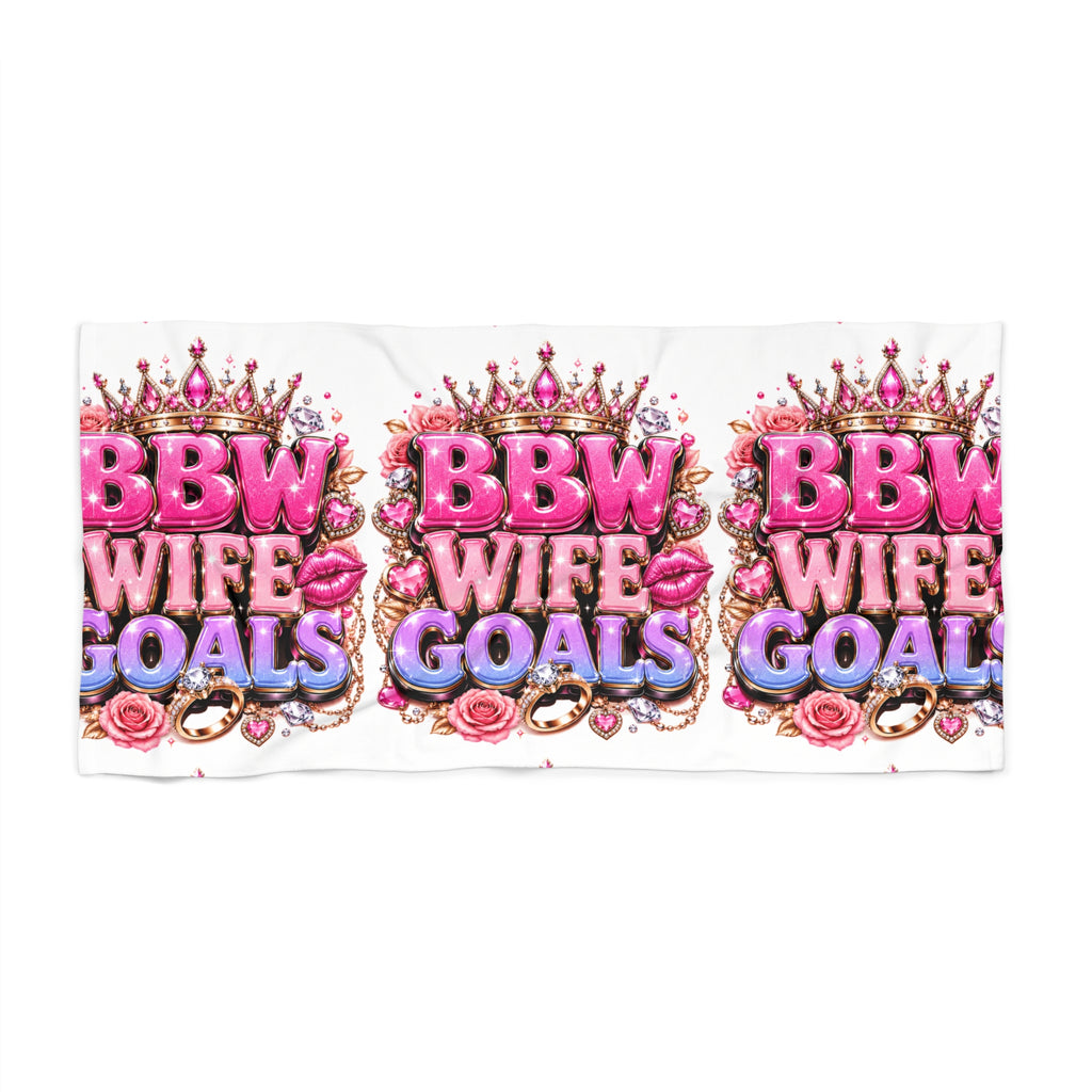 BBW Wife Goals Beach Towel — Pink Crowned Glamorous Pool & Beach Wrap