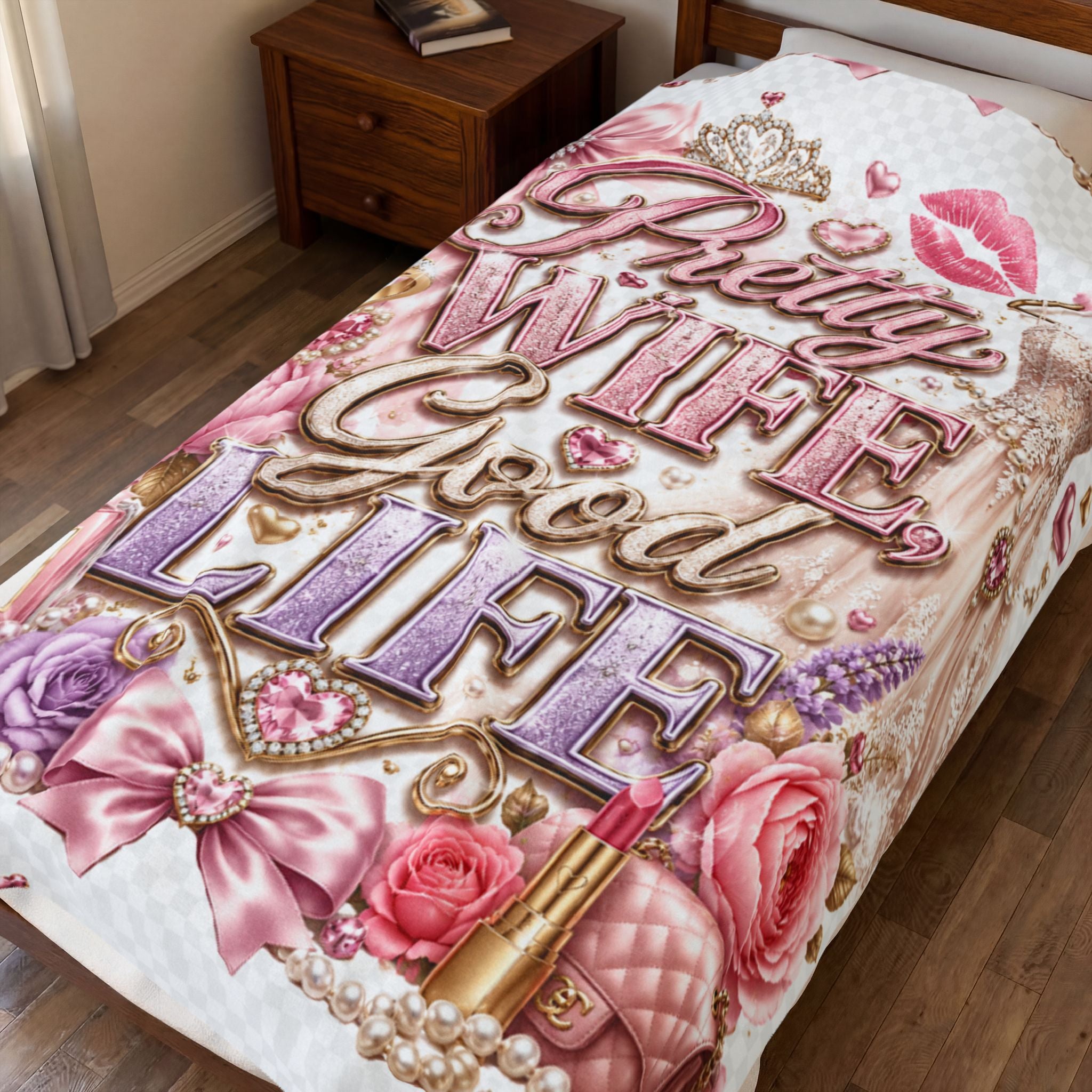 Velveteen Plush Blanket – "Pretty Wife Good Life" Pink Glam Cozy Throw