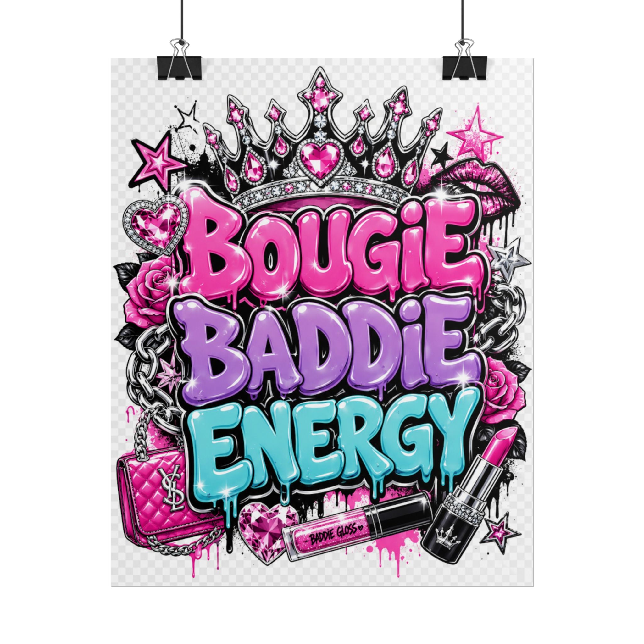 Bougie Baddie Energy Rolled Poster — Pink Glam Wall Art for Teens & Trendsetters