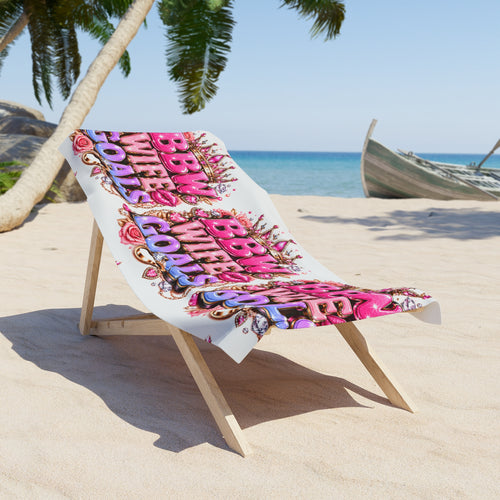 BBW Wife Goals Beach Towel — Pink Crowned Glamorous Pool & Beach Wrap