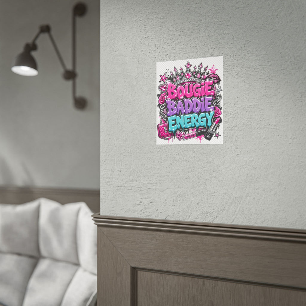 Bougie Baddie Energy Rolled Poster — Pink Glam Wall Art for Teens & Trendsetters