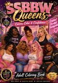 SSBBW Queens: Curves, Color & Confidence
